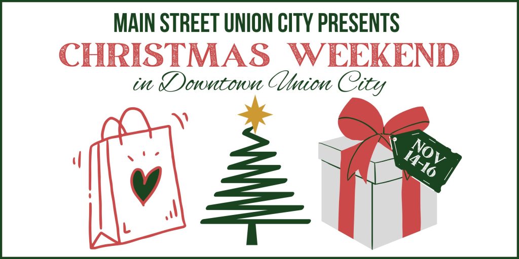 MAIN STREET UNION CITY ANNOUNCES CHRISTMAS EVENTS